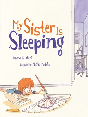 cover image of My Sister Is Sleeping